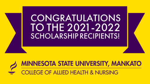 2021-2022 yellow and purple banner with words "Congratulations to the 2021-2022 Scholarship Recipients" with the College of Allied Health and Nursing word mark