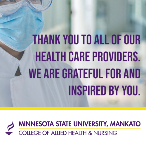 A nursing student wearing a mask with the words "Thank you to all of our health care providers. We are grateful for and inspired by you."