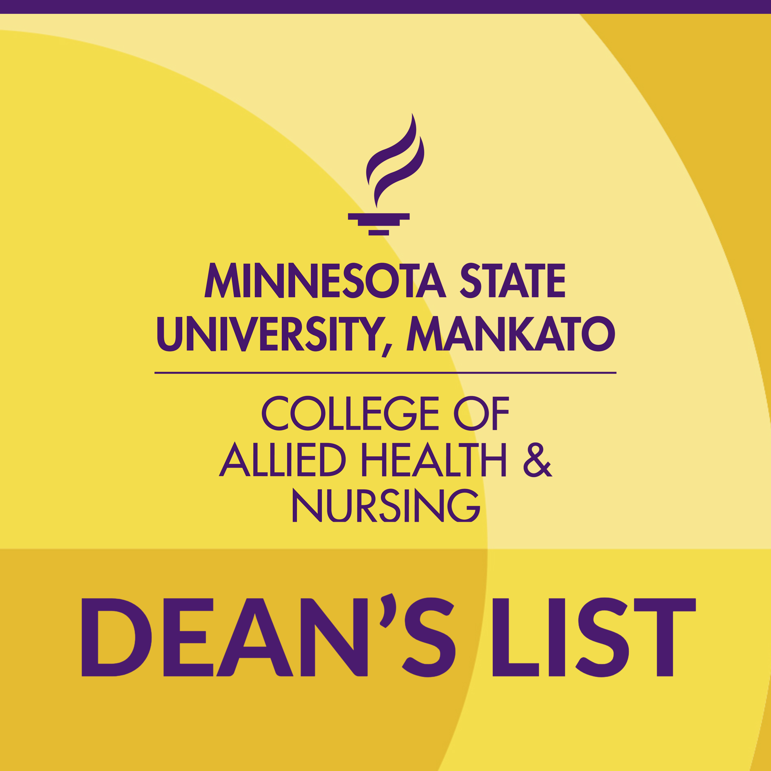 College of Allied Health and Nursing Dean's List yellow graphic