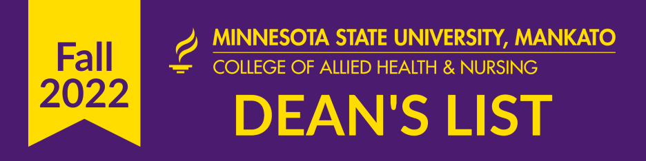 Minnesota State University, Mankato Fall 2022 College of Allied Health and Nursing Dean's list banner