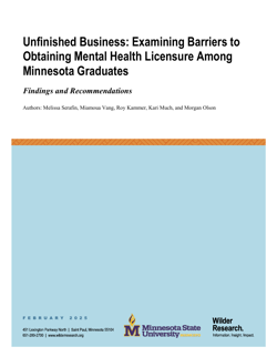 Cover for Unfinished Business: Examining Barriers to Obtaining Mental Health Licensure Among Minnesota Graduates